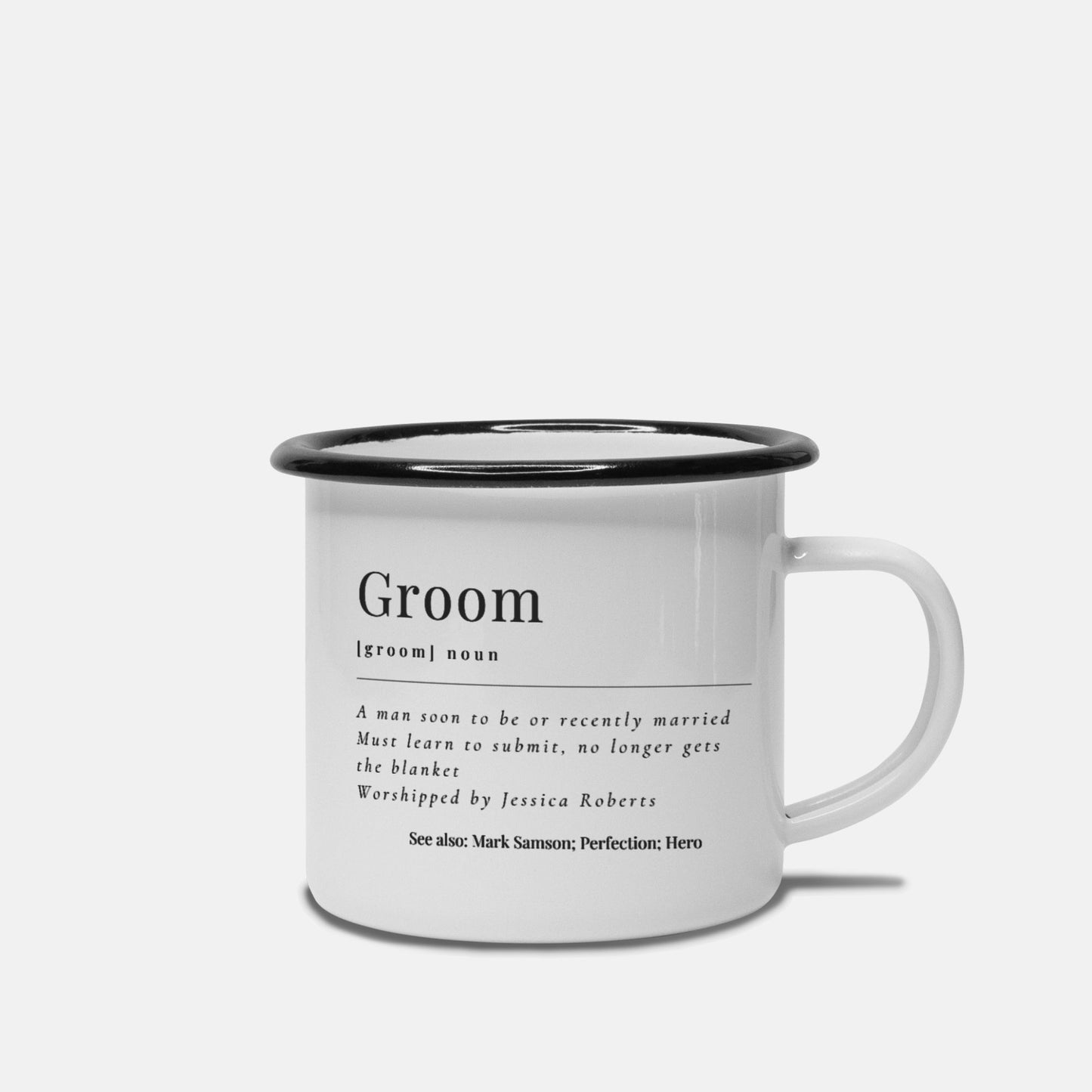 Groom Definition Camp Mug 10 oz. (Black Rim)