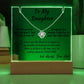 To Daughter from Biological Father Message with Necklace on LED Display Stand