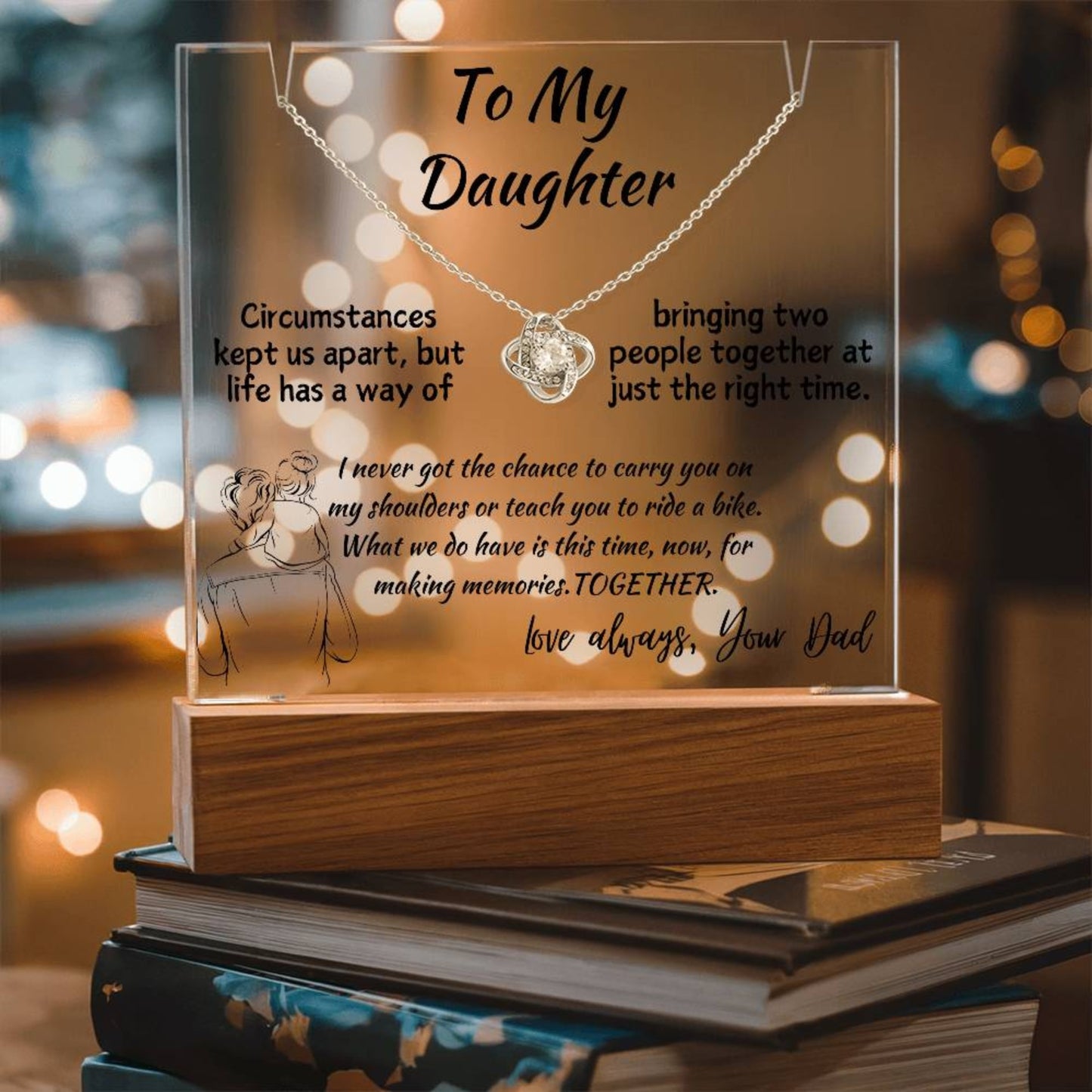 To Daughter from Biological Father Message with Necklace on LED Display Stand