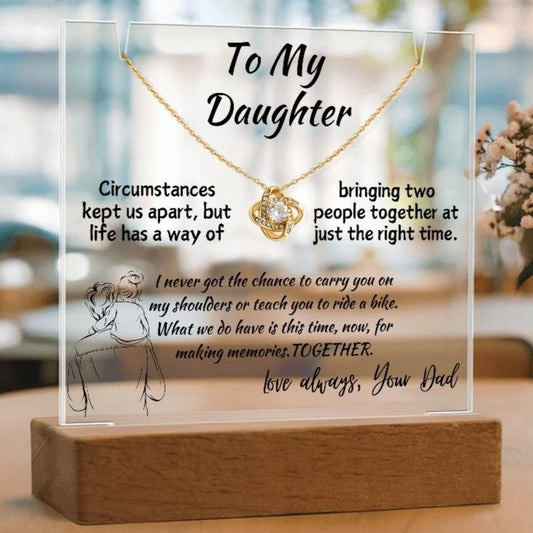 To Daughter from Biological Father Message with Necklace on LED Display Stand